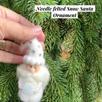 Load and play video in Gallery viewer, Needle felted Snow Santa Ornament

